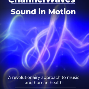 Boek: ChannelWaves® - Sound in Motion (Engelstalige versie)